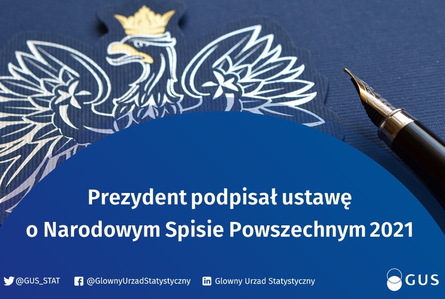 w lewym rogu godło, napis "Prezydent podpisał ustawę o Narodowym Spisie Powszechnym 2021""