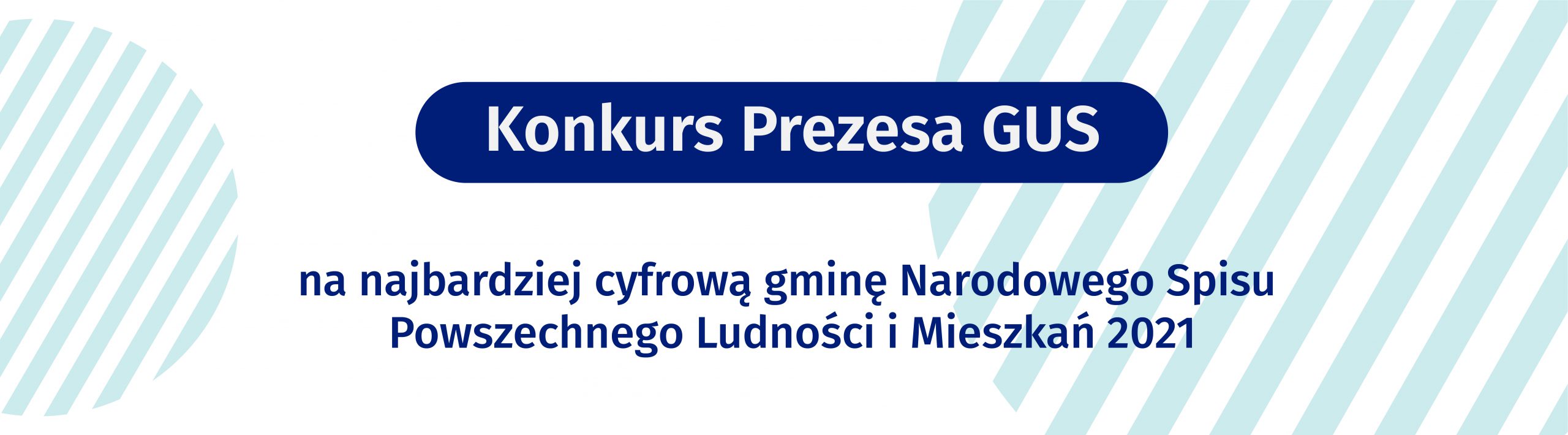 u góry napis "Konkurs prezesa GUS", na dole napis "na najbardziej cyfrową gminę NSP 2021"