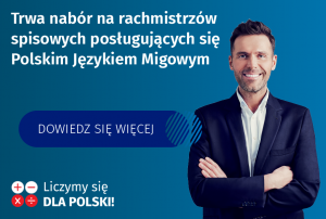 Młody uśmiechnięty mężczyzna z prawej strony, po lewej napis "trwa nabór na rachmistrzów posługujących się polskim językiem migowym"